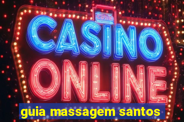 guia massagem santos